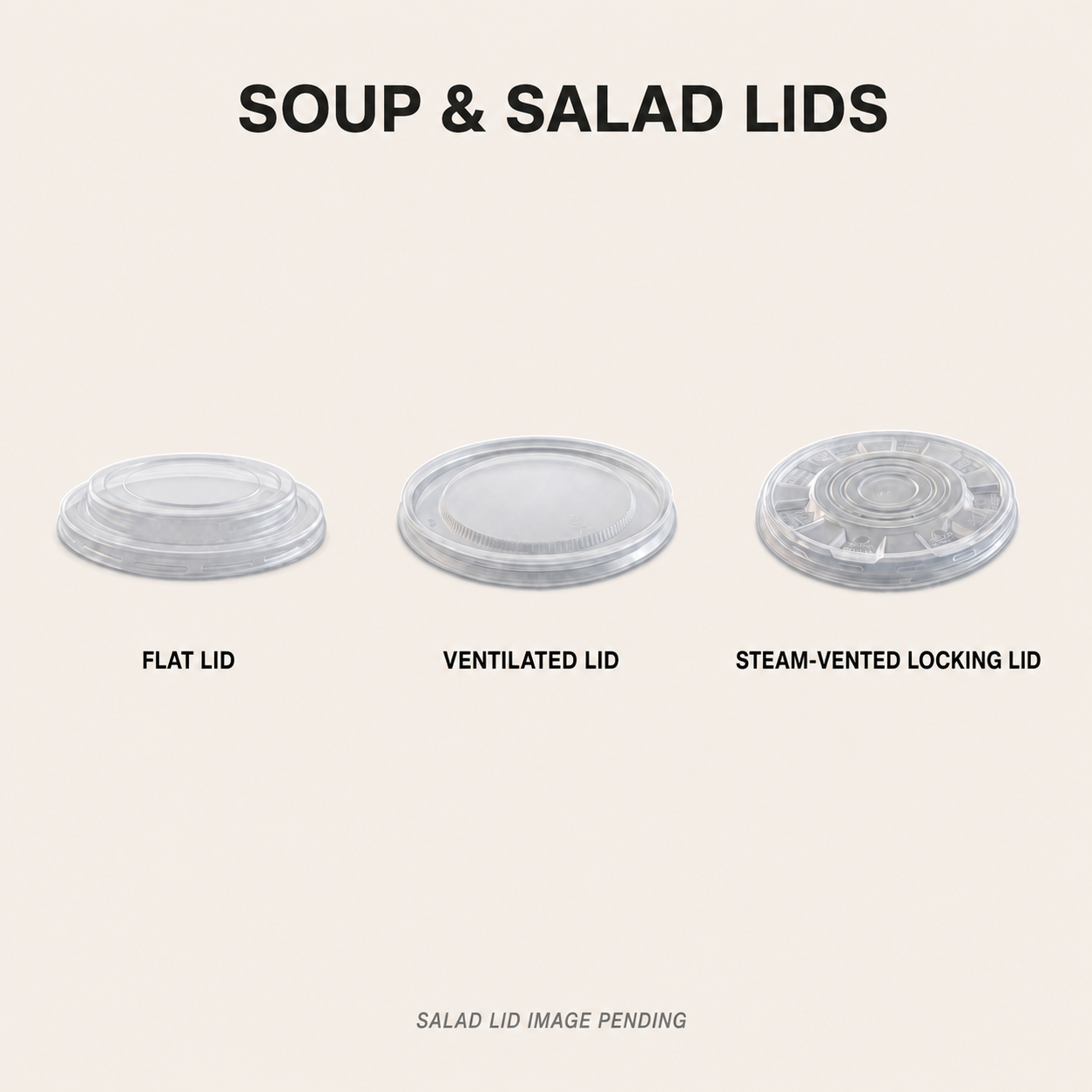 Salad and soup lids